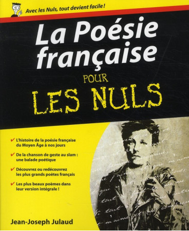 LA POESIE FRANCAISE POUR LES NULS - JULAUD JEAN-JOSEPH - FIRST