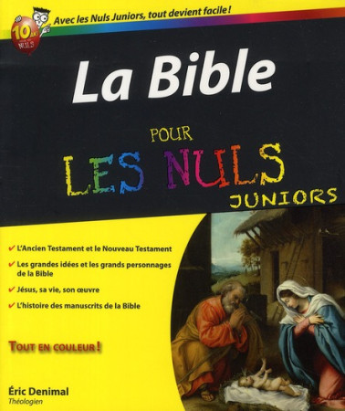 BIBLE POUR LES NULS JUNIORS - DENIMAL ERIC - FIRST