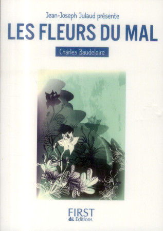 FLEURS DU MAL - JULAUD/BAUDELAIRE - First Editions