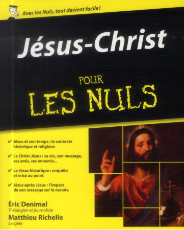 JESUS-CHRIST POUR LES NULS - DENIMAL/RICHELLE - First Editions