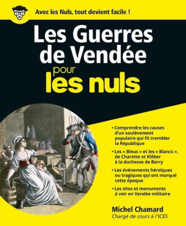 GUERRES DE VENDEE POUR LES NULS - CHAMARD MICHEL - First Editions