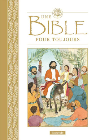 BIBLE POUR TOUJOURS - LOIS ROCK - Excelsis