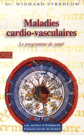 MALADIES CARDIO-VASCULAIRES - STREHLOW WIGHARD - OEIL FX DE GUIB