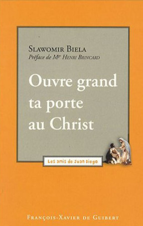 OUVRE GRAND TA PORTE AU CHRIST - VARELA ROUCO - OEIL FX DE GUIB