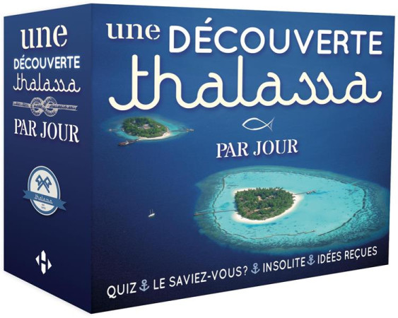 DECOUVERTE THALASSA PAR JOUR 2017 - COLLECTIF - Hugo Image