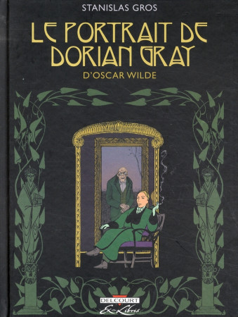 PORTRAIT DE DORIAN GRAY, D-OSCAR WILDE - GROS-S - DELCOURT