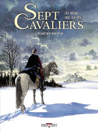 SEPT CAVALIERS T01 LE MARGRAVE HEREDITAIRE - TERPANT-J - DELCOURT