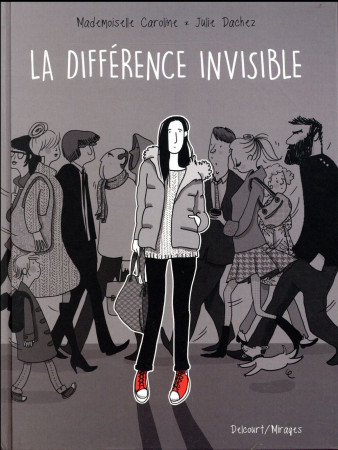 DIFFERENCE INVISIBLE - DACHEZ JULIE - Delcourt