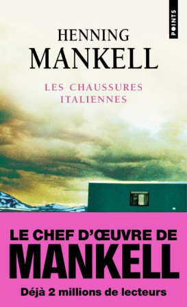 CHAUSSURES ITALIENNES (LES) - MANKELL HENNING - POINTS