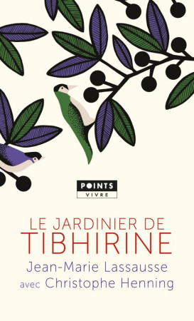 JARDINIER DE TIBHIRINE (LE) - LASSAUSSE JEAN-MARIE - Points