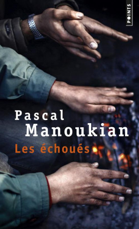 ECHOUES (LES) - MANOUKIAN PASCAL - Points