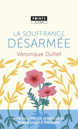 SOUFFRANCE DESARMEE - DUFIEF VERONIQUE - Points