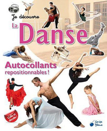 DANSE (AUTOCOLLANTS JE DECOUVRE) - COLLECTIF - CERISE BLEUE