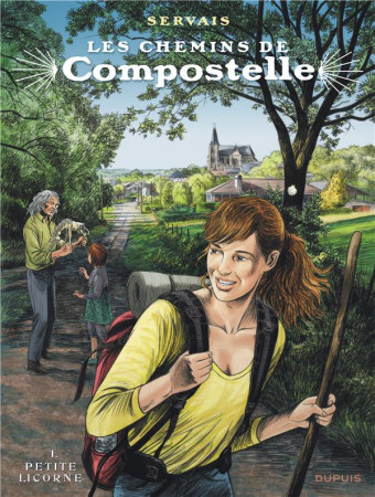 COMPOSTELLE T1 PETITE LICORNE - SERVAIS - Dupuis