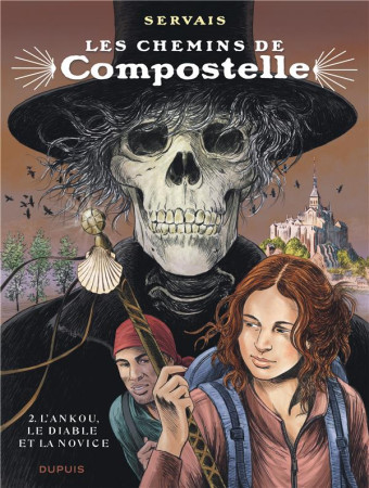 COMPOSTELLE T2 L-ANKOU, LE DIABLE ET LA NOVICE / EDITION NORMALE - SERVAIS - Dupuis