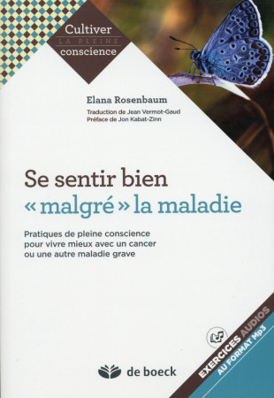 SE SENTIR BIEN MALGRE LA MALADIE - VERMOT-GAUD AUDE-JEA - De Boeck