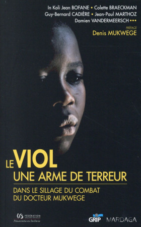 VIOL, UNE ARME DE TERREUR (LE) -  - Mardaga