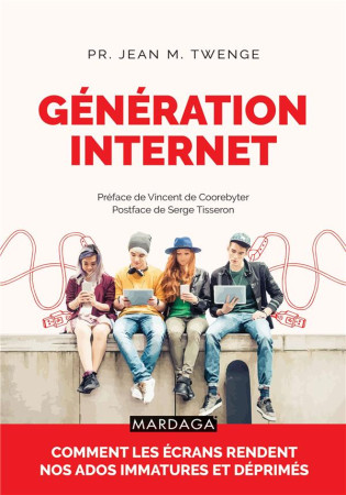 GENERATION INTERNET - TWENGUE/TISSERON - MARDAGA PIERRE