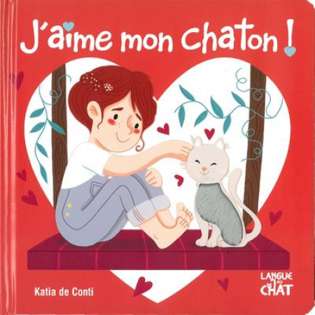 J-AIME MON CHATON ! - COLLECTIF - LANGUE AU CHAT