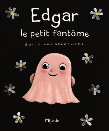 EDGAR LE PETIT FANTOME - VAN GENECHTEN G - Mijade