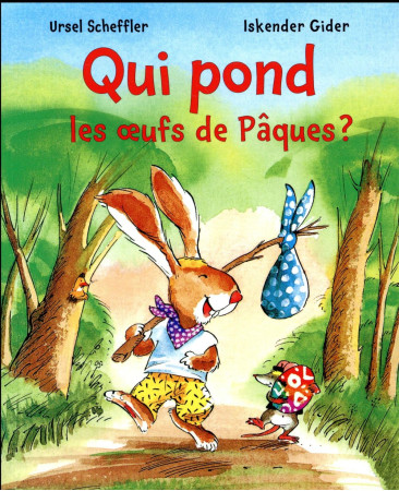 QUI POND LES OEUFS DE PAQUES - ISKENDER GIDER - Mijade