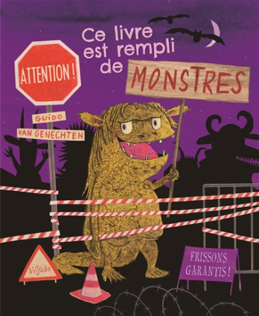 CE LIVRE EST REMPLI DE MONSTRE - VAN GENECHTEN GUI. - Mijade