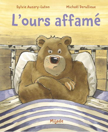 OURS AFFAME - Sylvie Auzary-Luton - MIJADE