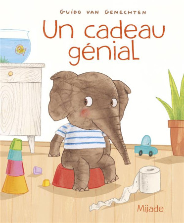 CADEAU GENIAL (UN) - VAN GENECHTEN GUI. - MIJADE