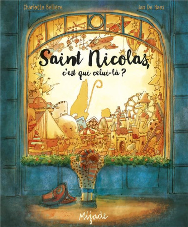 SAINT NICOLAS, C-EST QUI CELUI-LA? - DE HAES IAN - MIJADE