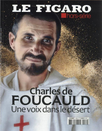 CHARLES DE FOUCAULD - LE FIGARO HORS SERIE - STE DU FIGARO