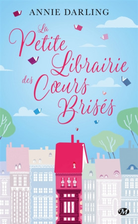 PETITE LIBRAIRIE DES COEURS BRISES - DARLING ANNIE - MILADY