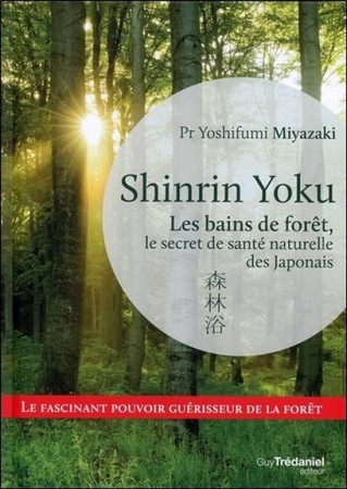 SHINRIN YOKU - MIYAZAKI YOSHIFUMI - TREDANIEL