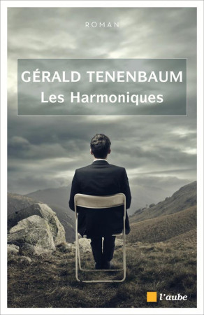 HARMONIQUES (LES) - TENENBAUM GERALD - Ed. de l'Aube