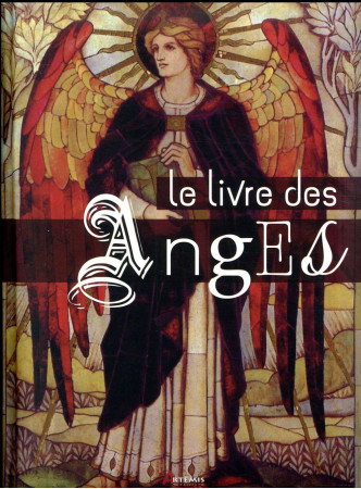 LIVRE DES ANGES - AVILA P. - Artémis