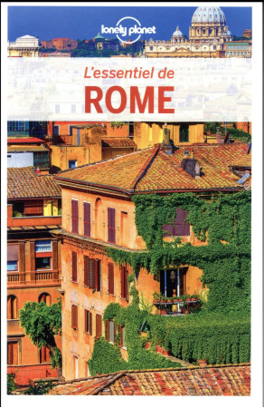 ESSENTIEL DE ROME 4ED - GARWOOD DUNCAN - Lonely planet