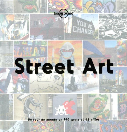 STREET ART - COLLECTIF - LONELY PLANET