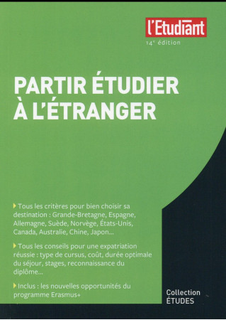 PARTIR ETUDIER A L-ETRANGER 14E EDITION - COLLET SOPHIE - L'Etudiant