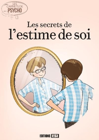 SECRETS DE L-ESTIME DE SOI (LES) - BROZINSKA ANASTAS. - ESI