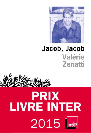 JACOB, JACOB - ZENATTI VALERIE - Ed. de l'Olivier