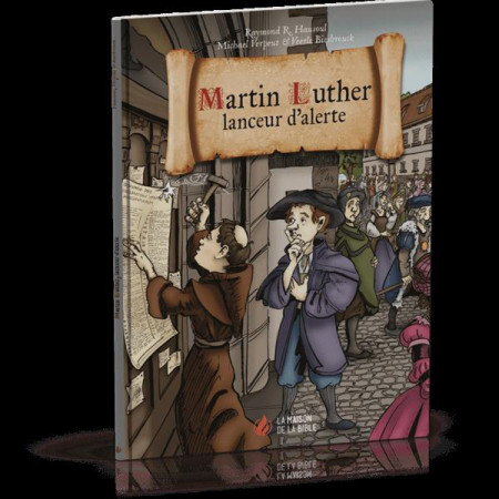 MARTIN LUTHER / LANCEUR D-ALERTE - COLLECTIF - La Maison de la Bible