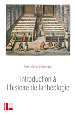 INTRODUCTION A L-HISTOIRE DE LA THEOLOGIE - LECHOT PIERRE-OLIVIE - SLATKINE