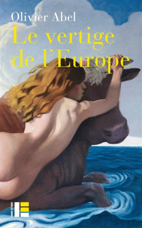 VERTIGE DE L-EUROPE - ABEL OLIVIER - SLATKINE