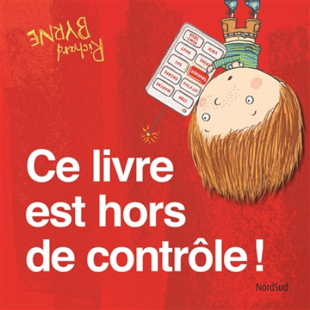 CE LIVRE EST HORS DE CONTROLE - BYRNE - NordSud