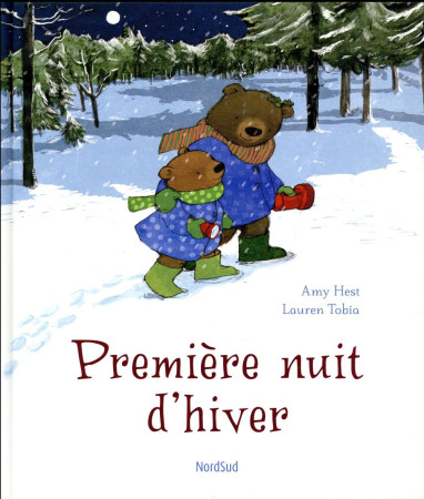 PREMIERE NUIT D-HIVER - AMY HEST - NordSud