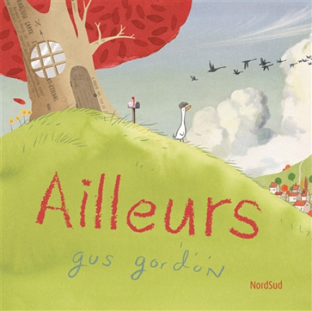 AILLEURS - GORDON GUS - NordSud