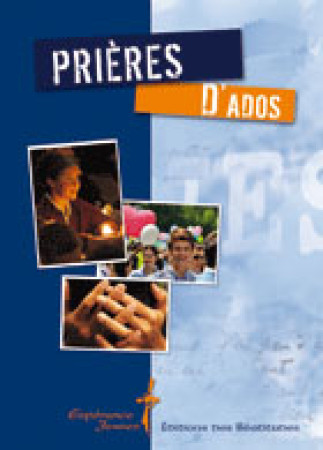 PRIERES D-ADOS - COZZENS ET ROUSSEAU - BEATITUDES