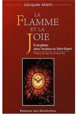 FLAMME ET LA JOIE (LA) - JACQUES MARIN - BEATITUDES