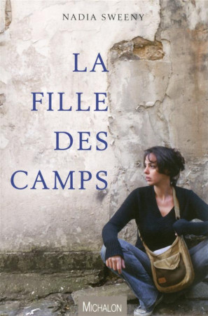 LA FILDES CAMPS - SWEENY NADIA - Michalon