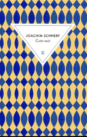 CETTE NUIT - SCHNERF JOACHIM - ZULMA