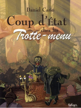 COUP D-ECLAT CHEZ LES TROTTE-MENU - DANIEL CARIO - COOP BREIZH